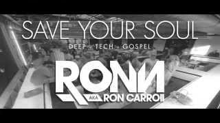 Save Your Soul Sundays with RON CARROLL