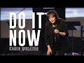DO IT NOW - Karen Wheaton