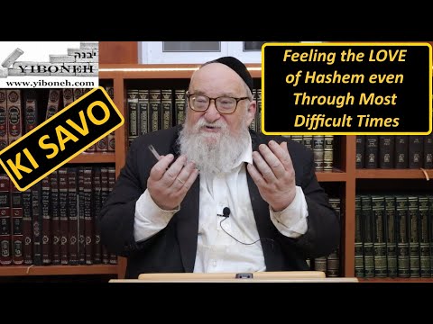 Rav Yitzchak Breitowitz: Feeling the LOVE of Hashem even Through Most Difficult Times