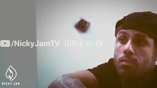 Nicky Jam - Estrella | Preview