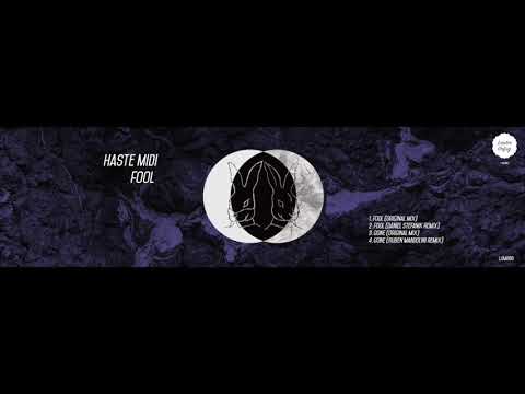 LUM006 Haste Midi - Fool (Original mix)