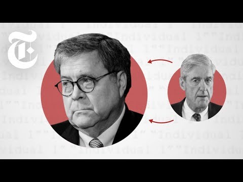 William Barr: The Attorney General Who Has the Mueller Report | NYT News