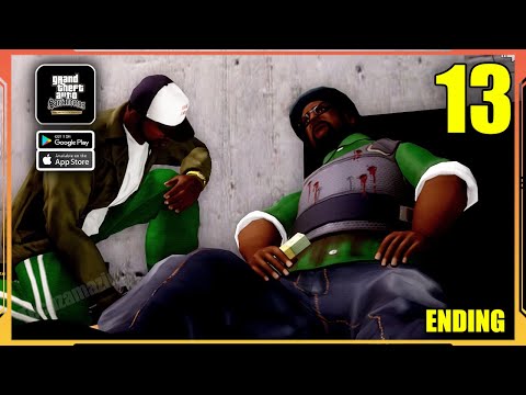 GTA San Andreas Definitive Edition Mobile Gameplay Walkthrough Part 13 (Android, iOS) | ENDING