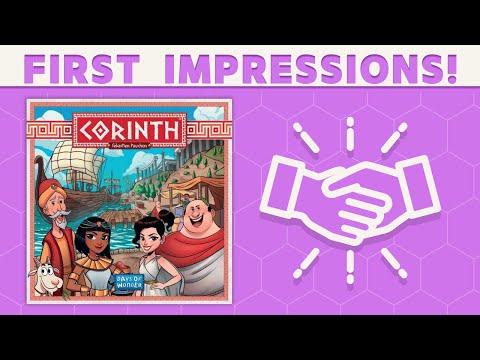 Corinth - First Impressions!