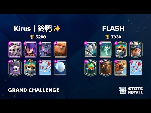 Kirus｜鈴鸭✨ vs FLASH [GRAND CHALLENGE]