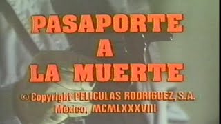 Pasaporte Ala Muerte (Fernando Almada ) (ALVARO ZERMENO)