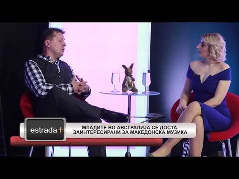 Estradaplus 20.04.2018 - Mladite vo Avstralija se dosta zainteresirani za Makedonskata muzika