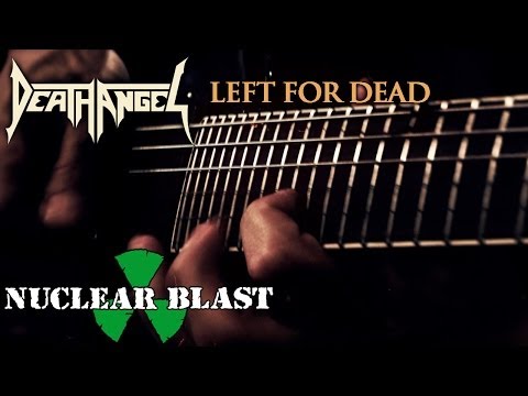 DEATH ANGEL - Left For Dead (OFFICIAL VIDEO)
