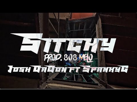Josh DaDon - "SITCHY" Feat. SpankyG (Official Music Video) Dir. @imareevision Prod. @808Melo