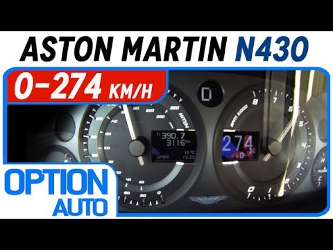 ★ 0-274 km/h • Aston Martin N430 (Option Auto)