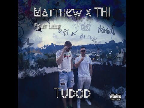 Matthew x THI - Tudod