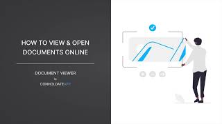How to open & view files online | Conholdate Viewer