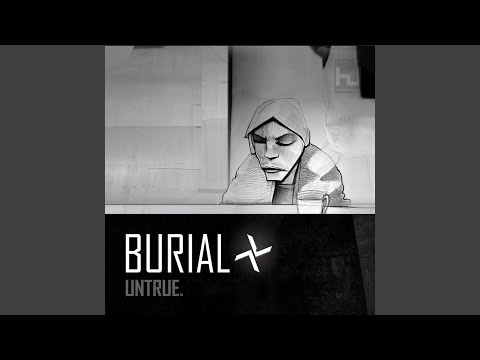 Video thumbnail for Untitled (Burial Outro)