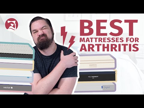 Best Mattresses For Arthritis - Our Top 7 Picks!