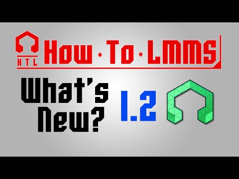 NEW LMMS UPDATE - Everything You Should Know (1.2.0) [HTL]