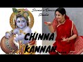 Chinna Kannan | Bhagyalakshmi Guruvayoor | Semi-Classical Dance cover