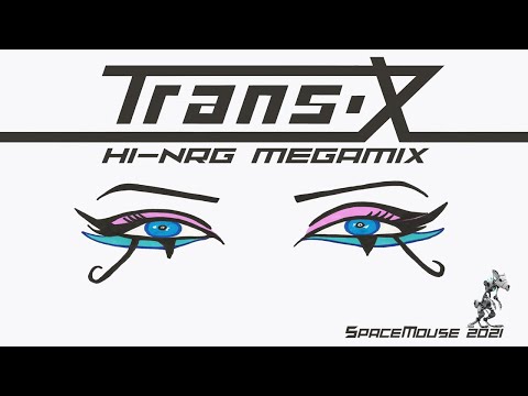 Trans-X Hi-Nrg Megamix (SpaceMouse) [2021]