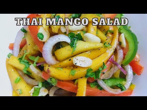 THAI MANGO SALAD | How To Make Thai Mango Salad | Authentic Thai Mango Salad Recipe #saladrecipes