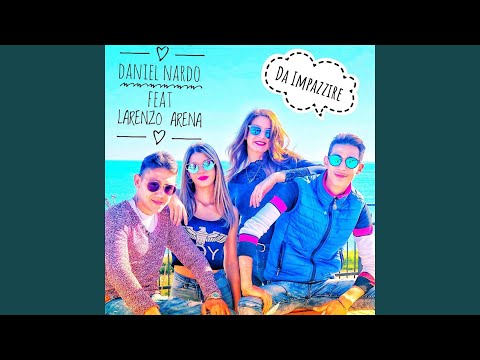 Da impazzire (feat. Lorenzo Arena)