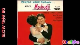 MOULOUDJI " L'amour, l'amour, 'l'amour  " Radio Mix.