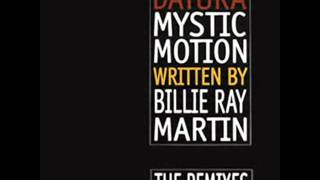 Datura Feat. Billie Ray Martin - Mystic Motion Remix (Bum Bum Club Instrumental)