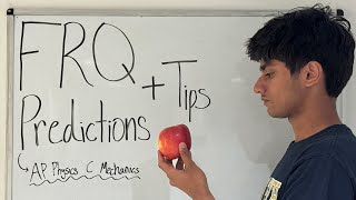 AP Physics C Mechanics 2026 FRQ Predictions + Tips