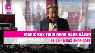 Magic Bax Tour door: Hans Kázan
