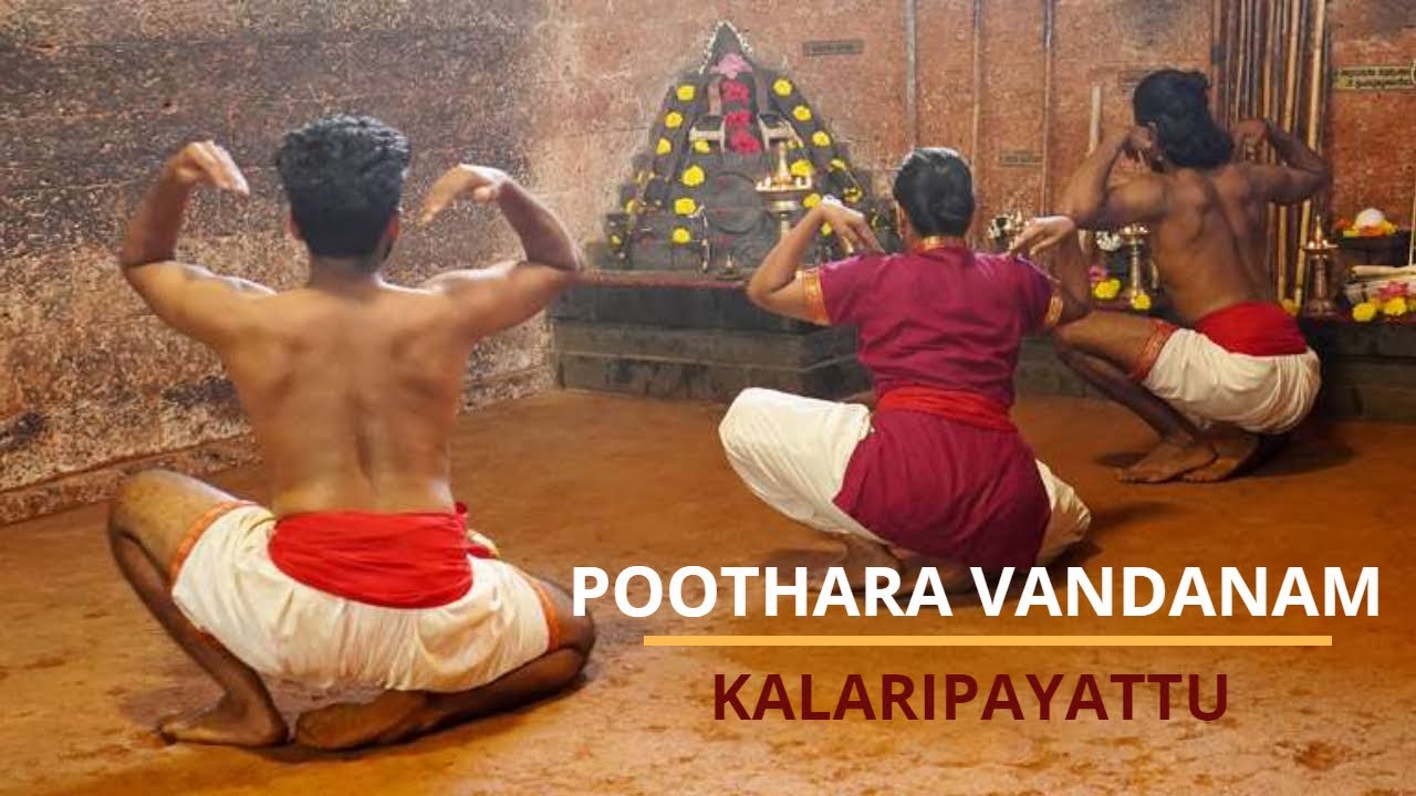 Kalari Vandanam or Poothara Vandanam | Kalaripayattu Thumbnail