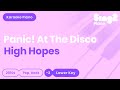 Panic! At The Disco - High Hopes (Lower Key) Karaoke Piano