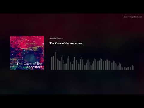 The Cave of the Ancestors