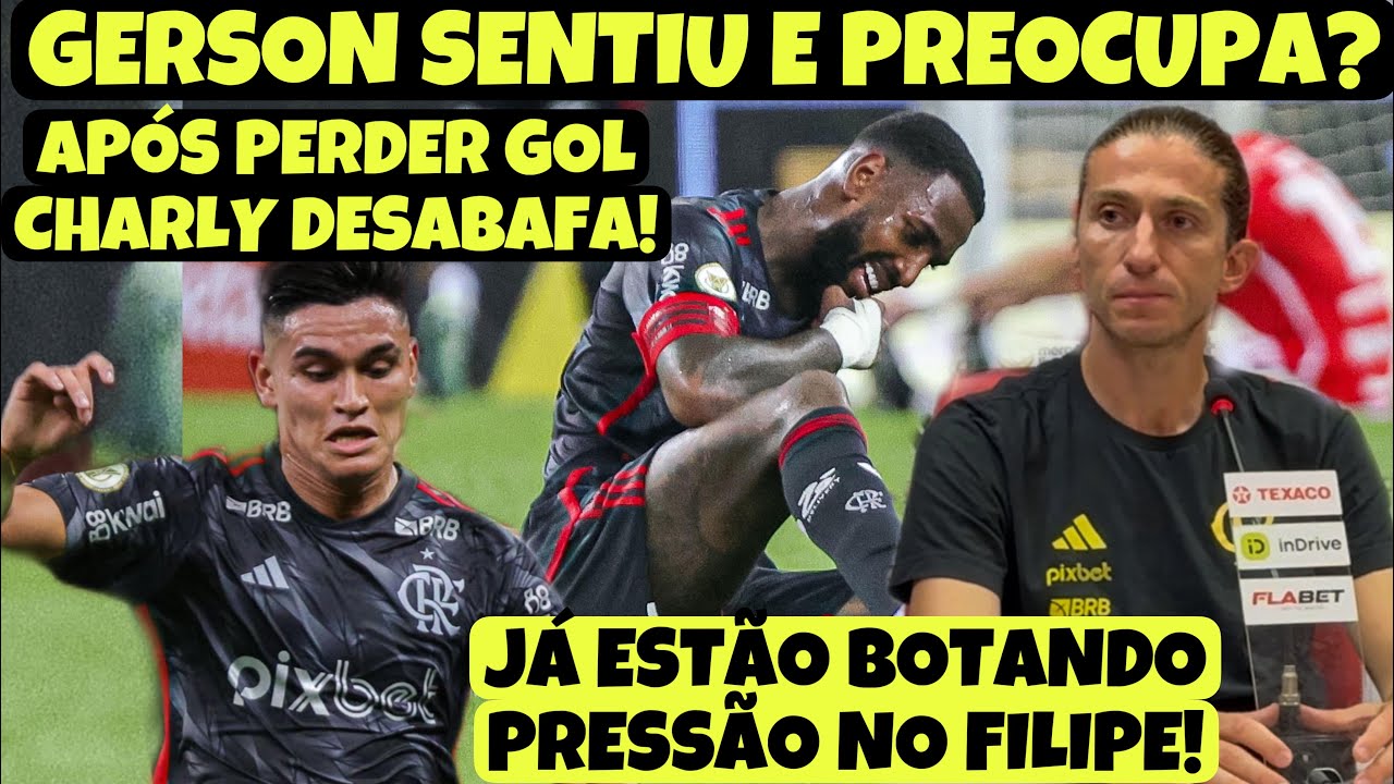 GERSON SENTIU INCOMODO NA COXA? NOTÍCIA  EXCLUSIVA! TORCIDA JÁ PERDEU A PACIÊNCIA! ALCARAZ DESABAFA!