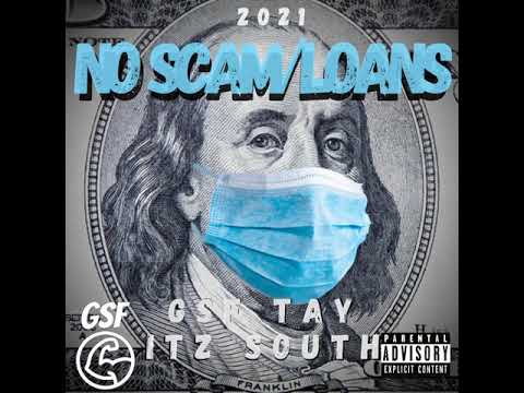 GSF Tay ft Itz South - No scam/Loans