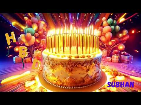 Subhan happy birthday is special😱🎂@BirthdaySongs68#happybirthday #birthdaysong#happybirthdaytoyou