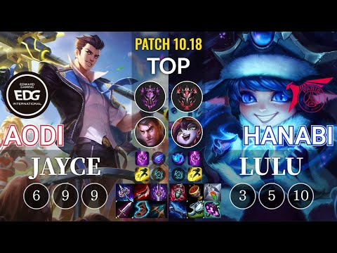 EDG Aodi Jayce vs TLN Hanabi Lulu Top - KR Patch 10.18