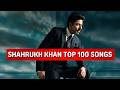 Top 100 Songs Of Shah Rukh Khan Random 100 Hit Songs Of Shah Rukh Khan 1992 2025
