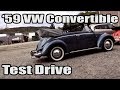 Classic VW BuGs 1959 Volkswagen Beetle Convertible 40hp Big Bore Test Drive