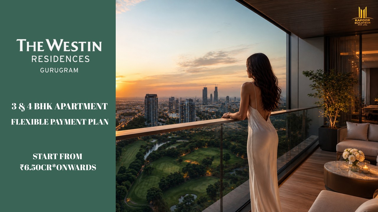 Westin Residences Gurugram