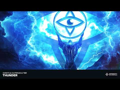 GIANTS & OUTRAGE & TBR - Thunder (Original Mix)