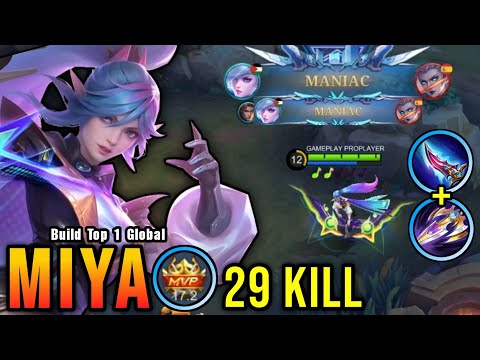 29 Kills + 2x MANIAC!! New Miya One Hit Build and Emblem!! - Build Top 1 Global Miya ~ MLBB