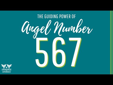 Angel Number 567 Spiritual Meaning ~ Divine Masculine Energy Twin Flame Self Love Empowerment 12-23