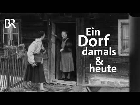 Wiedersehen nach 65 Jahren: Ein Dorf im Wandel | Abendläuten | Zwischen Spessart und Karwendel | BR