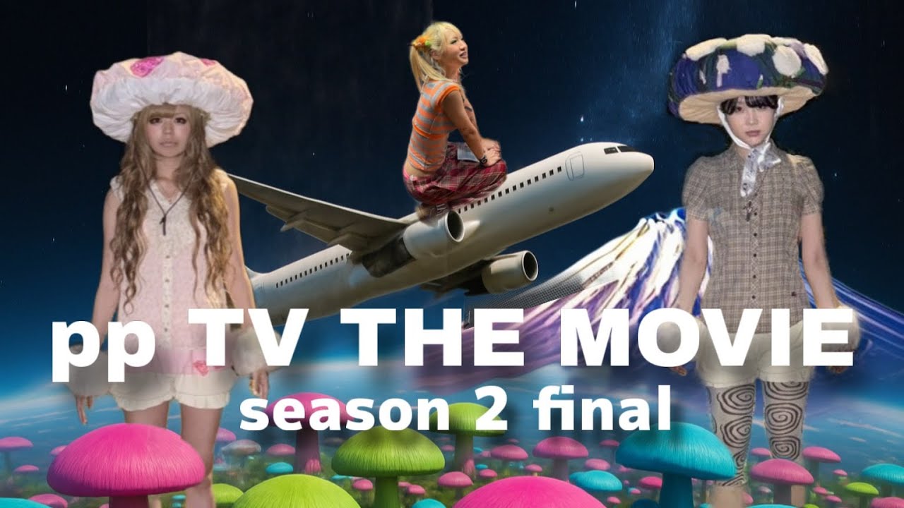 ppTV - THE 2ND MOVIE [SEASON 2 FINALE] KICK OUT JAPAN