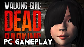 Walking Girl: Dead Parking Gameplay PC 1080p