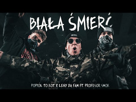 popiół to kot x Leny Da Fam feat. Profesor Smok - Biała Śmierć | Prod. Mura VIDEO