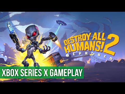 Destroy All Humans! 2 Reprobed - Xbox Series X Gameplay