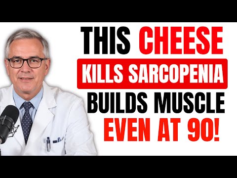 Over 60? Eat These 3 CHEESES to Rebuild Muscle and FIGHT Sarcopenia