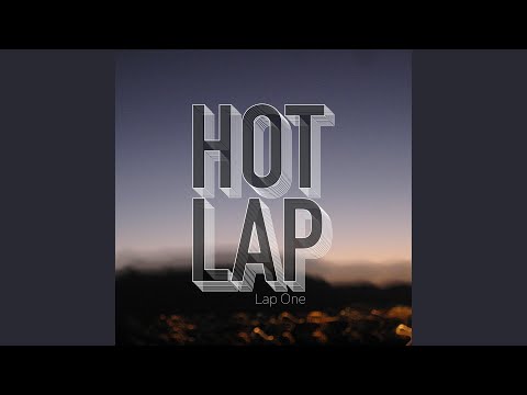 Hot Lap - Let You Go - Misc Originals