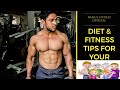 DIET & FITNESS TIPS FOR YOUR FAMILY | RAHUL FITNESS OFFICIAL