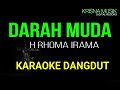 DARAH MUDA KARAOKE DANGDUT ORIGINAL HD AUDIO