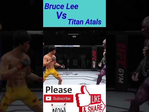 Bruce Lee Vs Titan Atlas